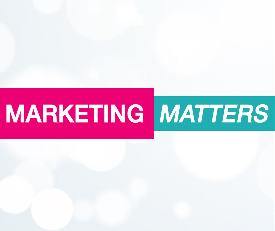 Marketing Matters #12 - Importance of Video